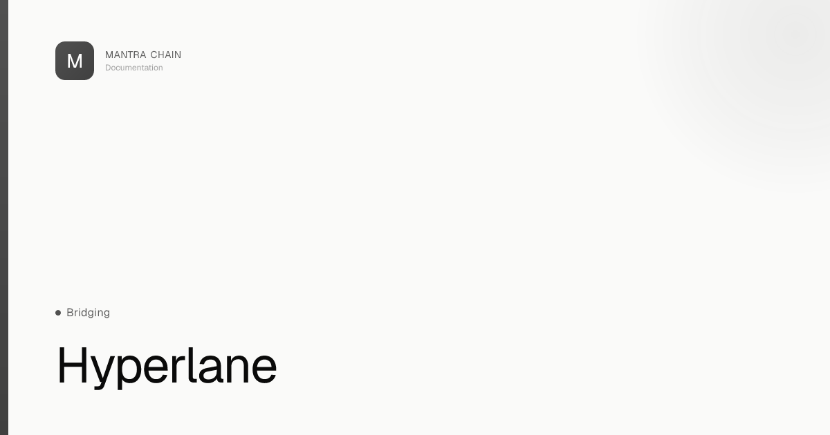 Hyperlane | MANTRA Chain Documentation