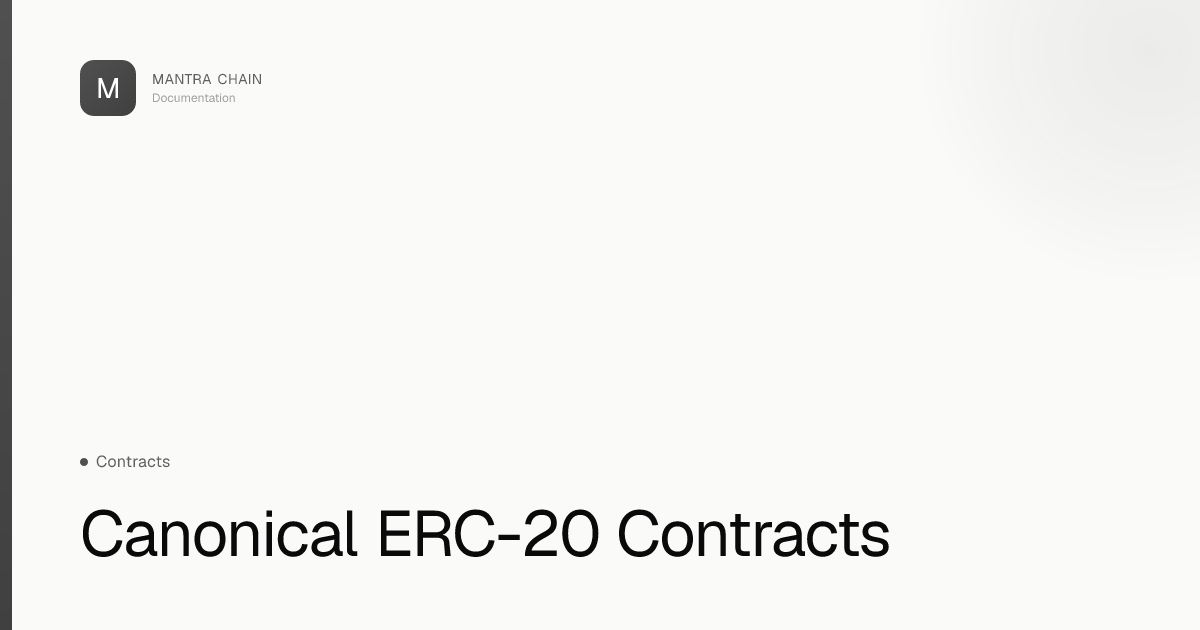 Canonical ERC-20 Contracts | MANTRA Chain Documentation