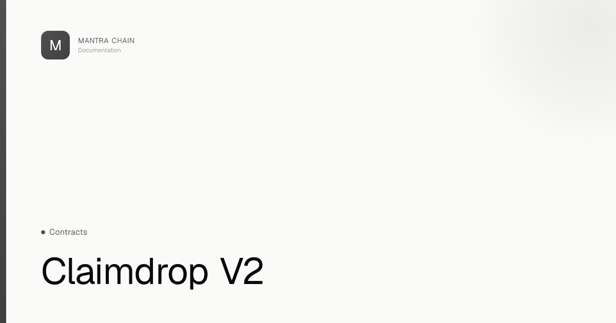 Claimdrop V2 | MANTRA Chain Documentation