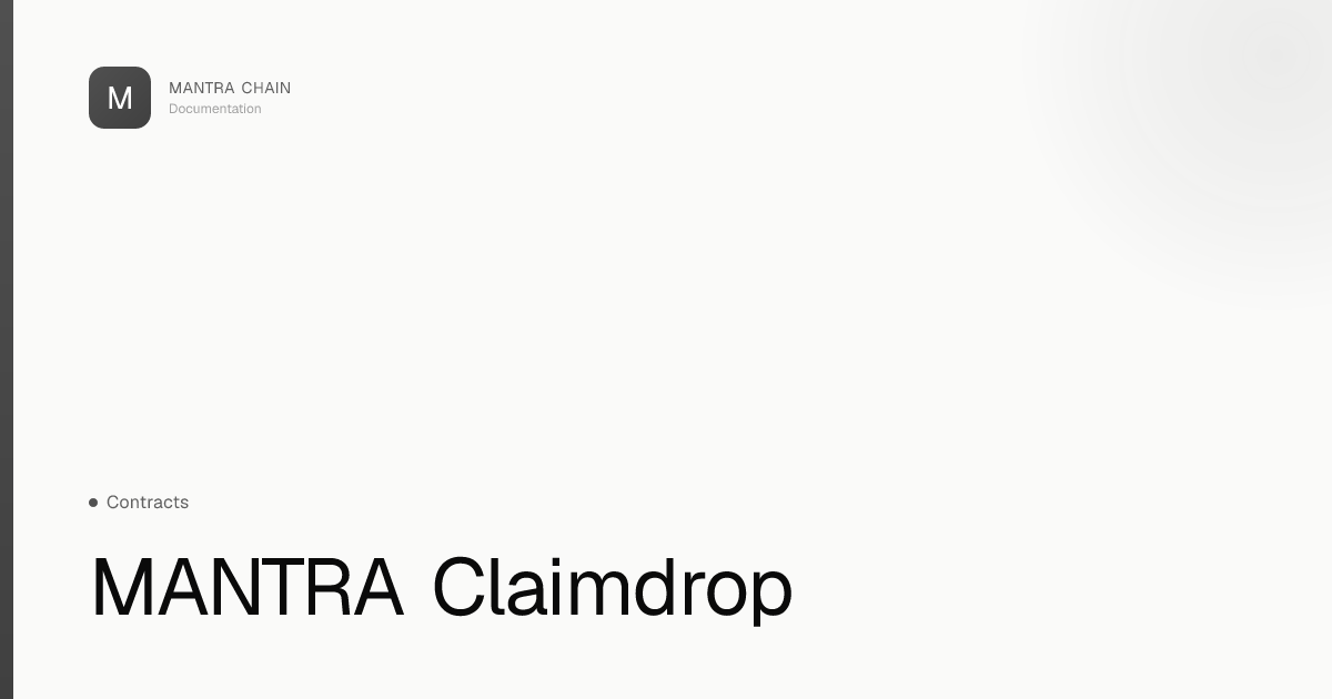 MANTRA Claimdrop | MANTRA Chain Documentation