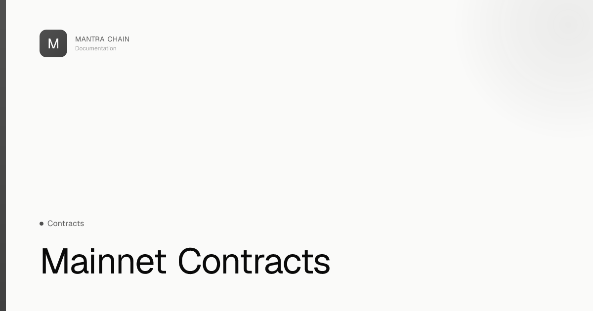 Mainnet Contracts | MANTRA Chain Documentation