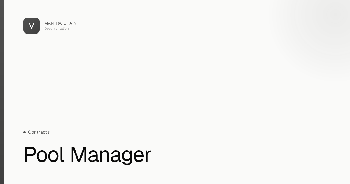 Pool Manager | MANTRA Chain Documentation