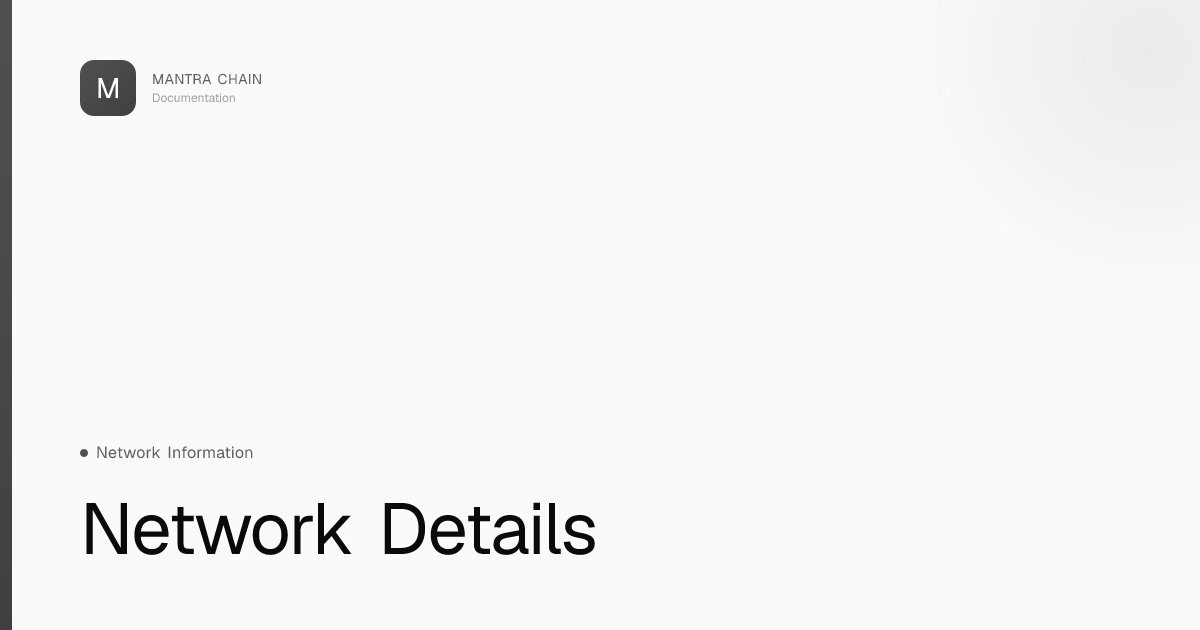 Network Details | MANTRA Chain Documentation