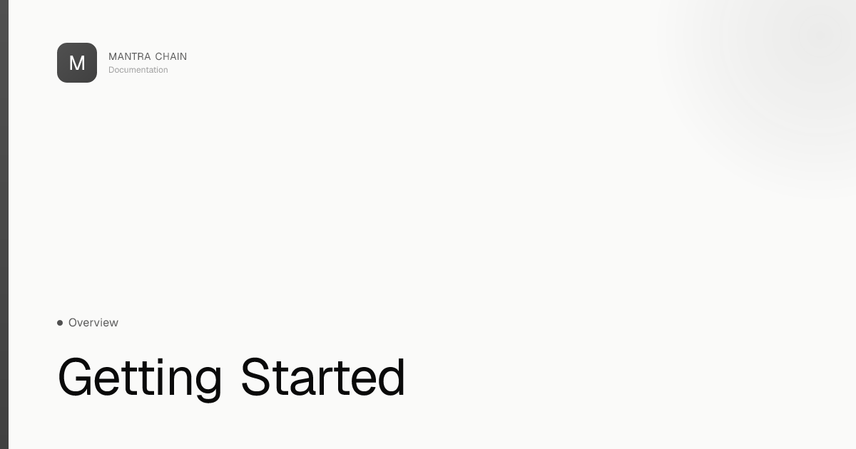 Getting Started | MANTRA Chain Documentation
