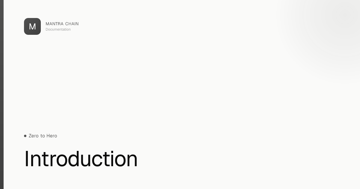 Introduction | MANTRA Chain Documentation