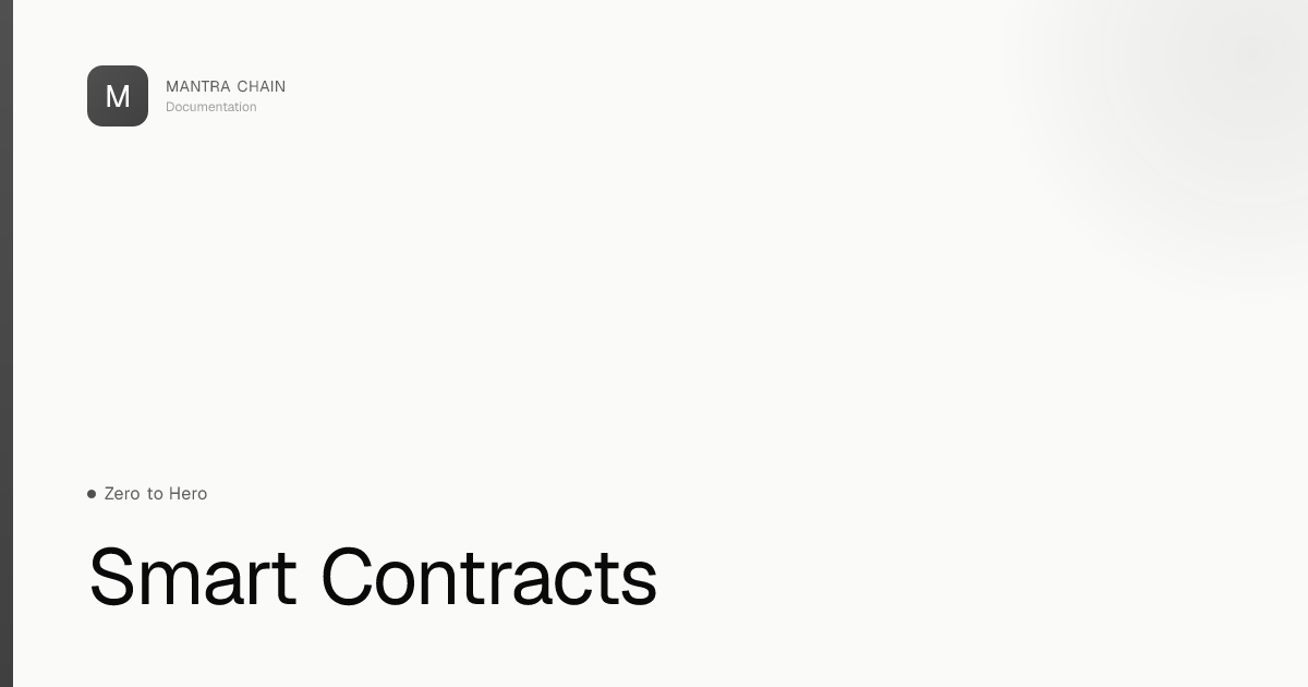 Smart Contracts | MANTRA Chain Documentation